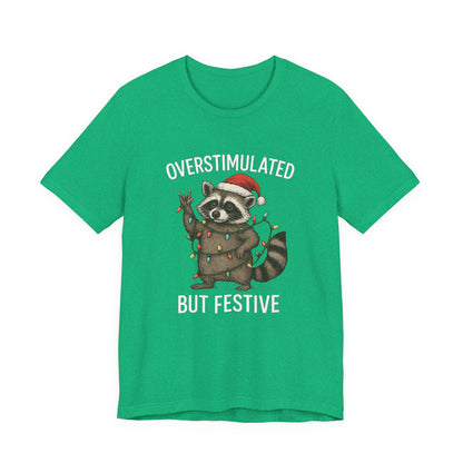 Overstimulated but Festive Raccoon - Christmas T-Shirt | Holiday | Roly Poly Print