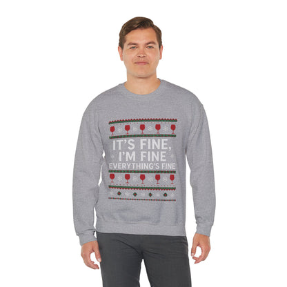 It's Fine, I'm Fine, Everything's Fine Traditional - Christmas Sweatshirt | Holiday | Roly Poly Print