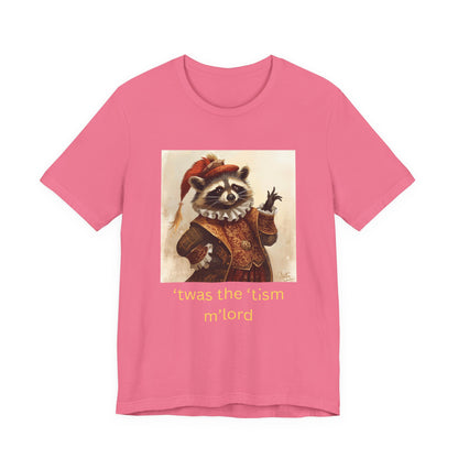 ’twas the ’tism m’lord Medieval Raccoon – T-Shirt | Overstimulated Humor | Roly Poly Print