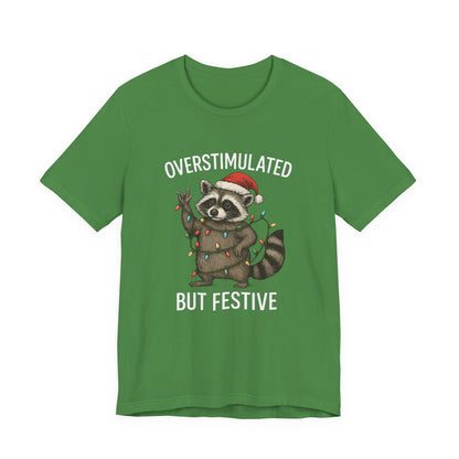 Overstimulated but Festive Raccoon - Christmas T-Shirt | Holiday | Roly Poly Print
