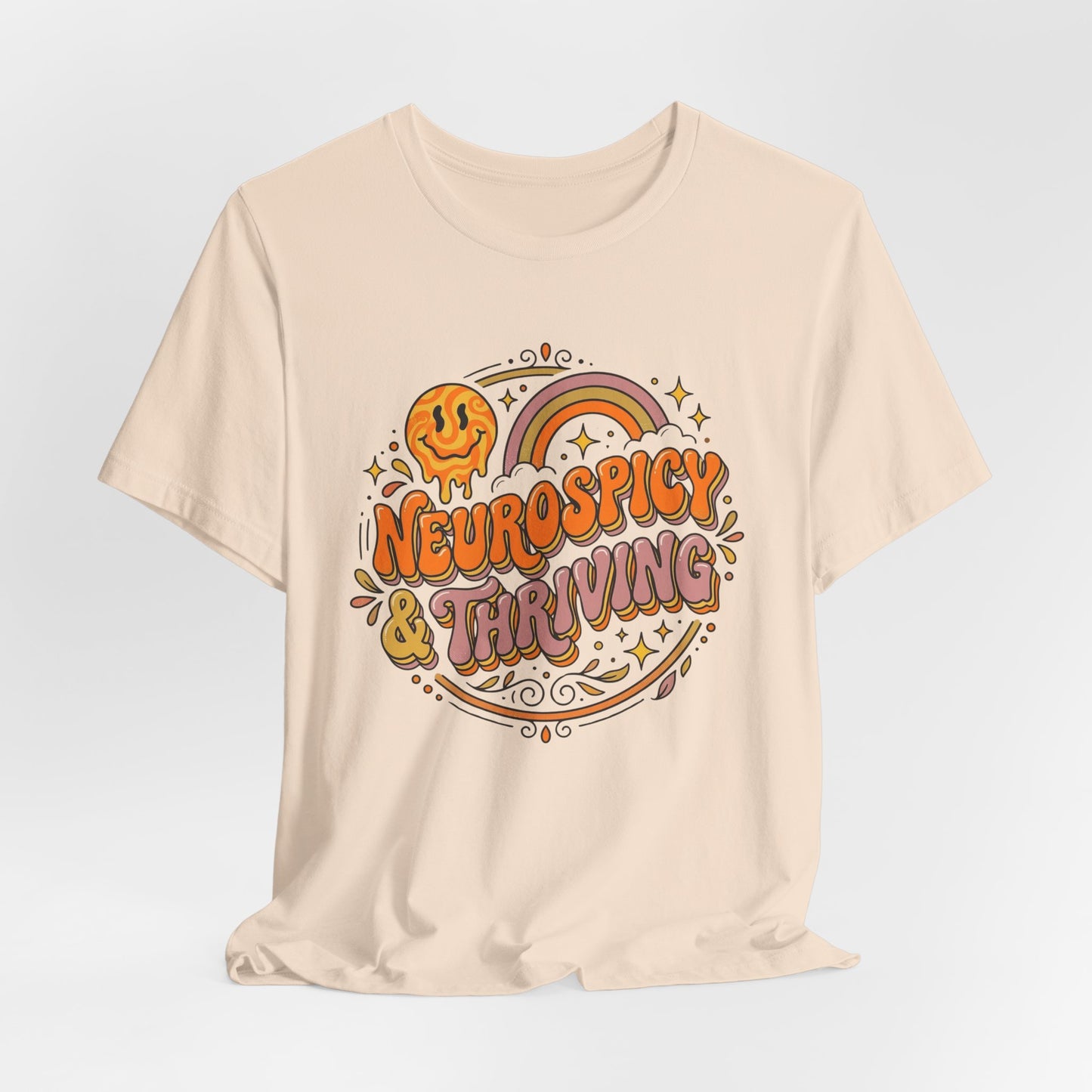 Neurospicy and Thriving | T-Shirt