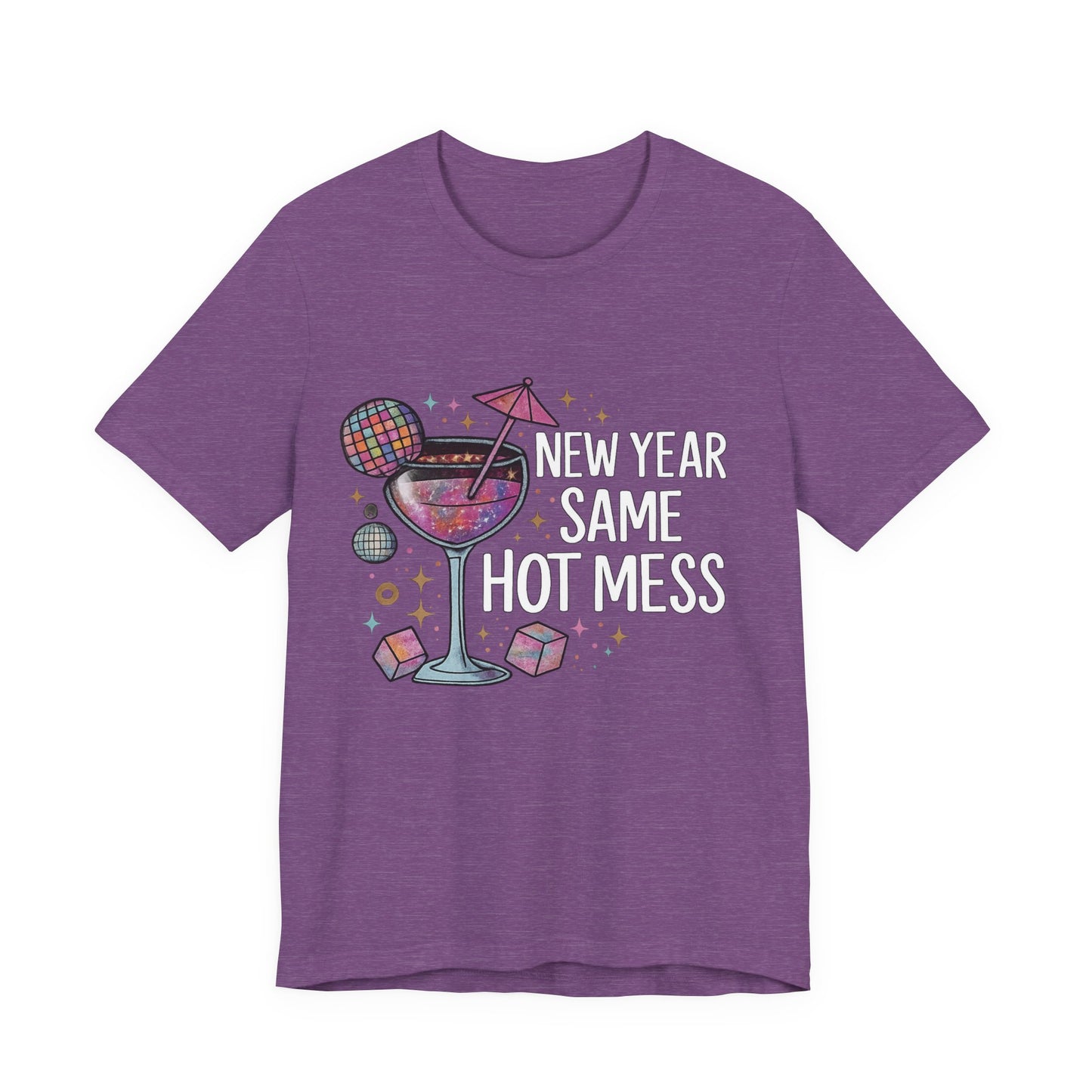 New Year Same Hot Mess Tee — Funny NYE Cocktail Graphic T-Shirt