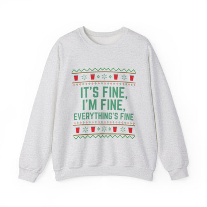 It's Fine, I'm Fine, Everything's Fine Solo Cup for White - Christmas Sweatshirt | Holiday | Roly Poly Print