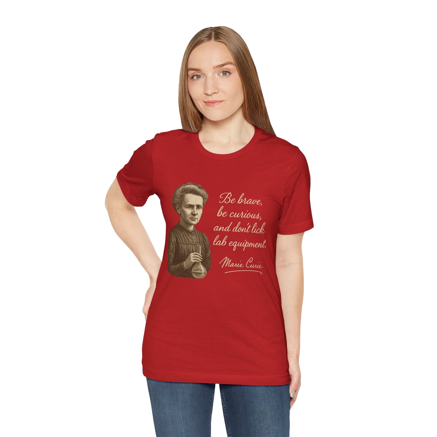 Don't Lick the Lab Equipment Madam Curie - Quote T-Shirt | Nursing and Healthcare | Roly Poly Print