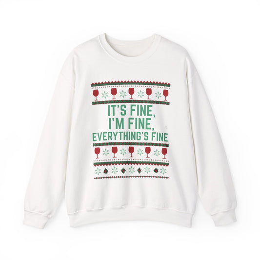It's Fine, I'm Fine, Everything's Fine Wine Glasses for White - Christmas Sweatshirt | Holiday | Roly Poly Print