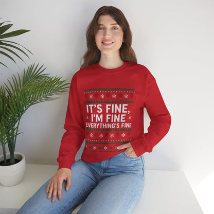 It's Fine, I'm Fine, Everything's Fine Traditional - Christmas Sweatshirt | Holiday | Roly Poly Print