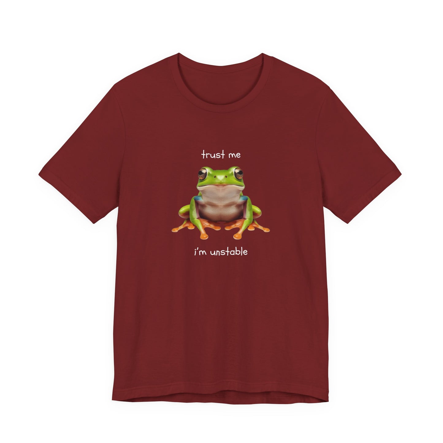 Trust Me, I'm Unstable Tree Frog - T-Shirt | Pets and Animals | Roly Poly Print