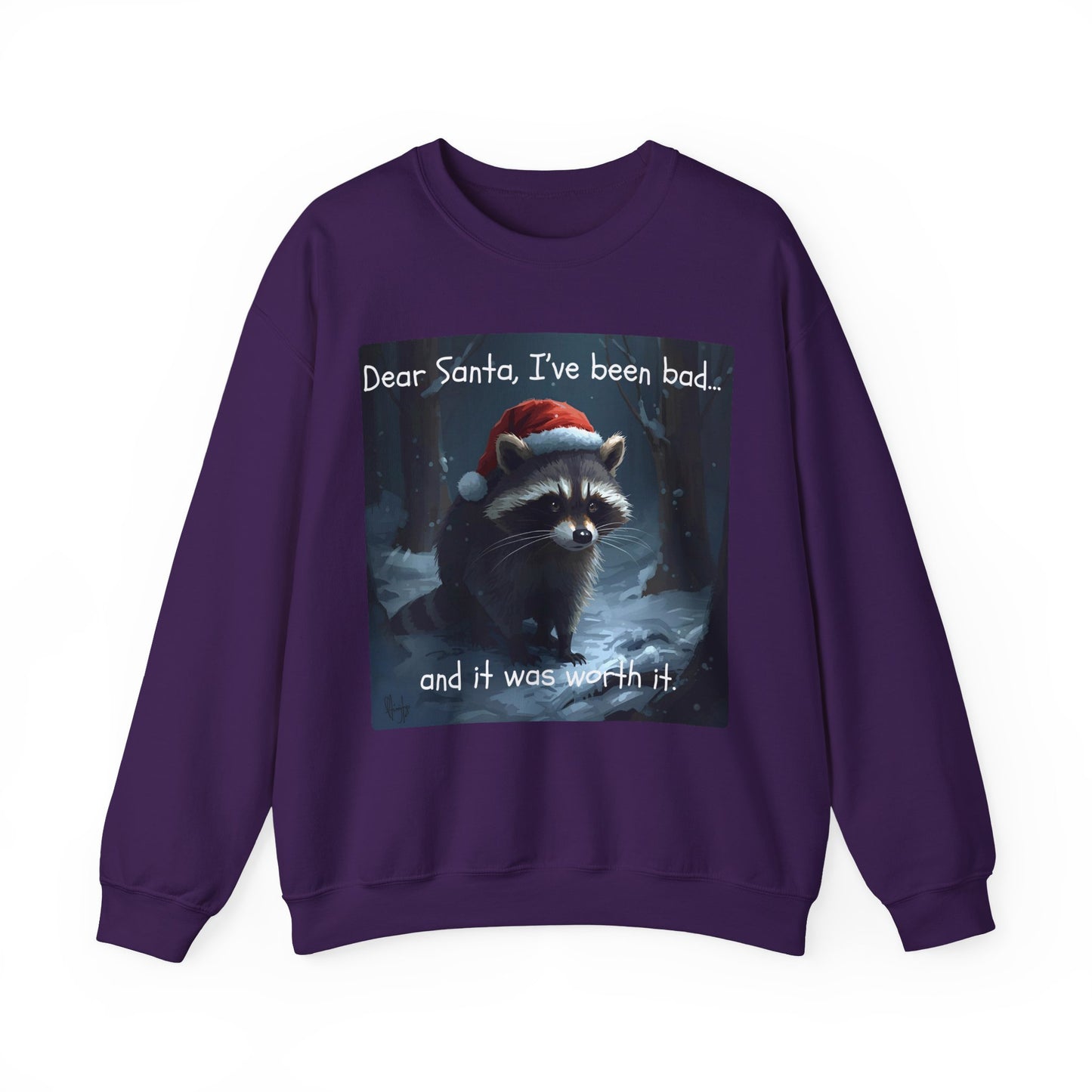 Dear Santa, I've Been Bad and It Was Worth It Raccoon - Christmas Sweatshirt | Pets and Animals | Roly Poly Print