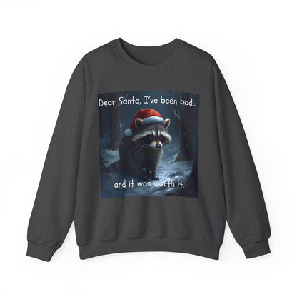 Dear Santa, I've Been Bad and It Was Worth It Raccoon - Christmas Sweatshirt | Pets and Animals | Roly Poly Print