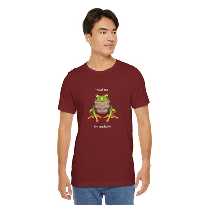 Trust Me, I'm Unstable Tree Frog - T-Shirt | Pets and Animals | Roly Poly Print