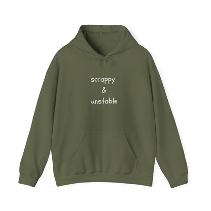 Scrappy & Unstable Text - Hoodie | Sarcasm | Roly Poly Print