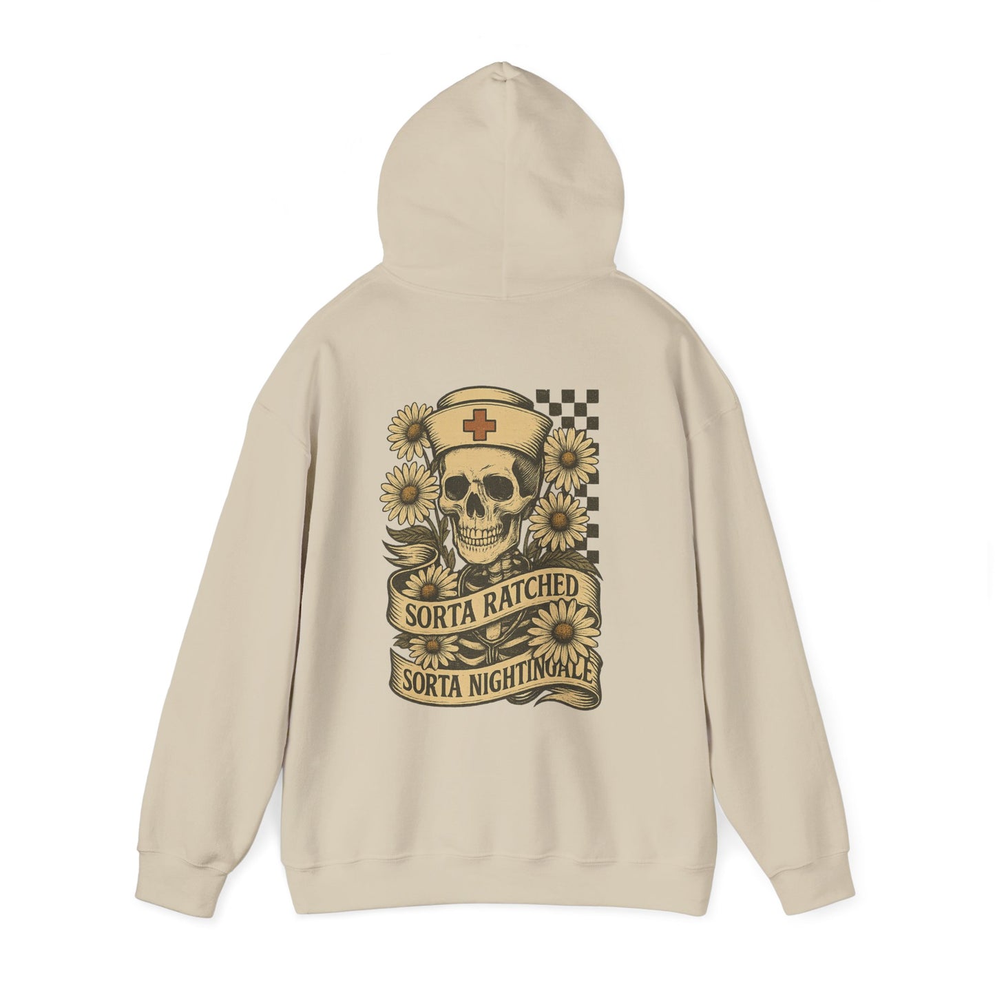 Sorta Ratched Sorta Nightingale with Daisies - Hoodie | Nurses and Healthcare | Roly Poly Print