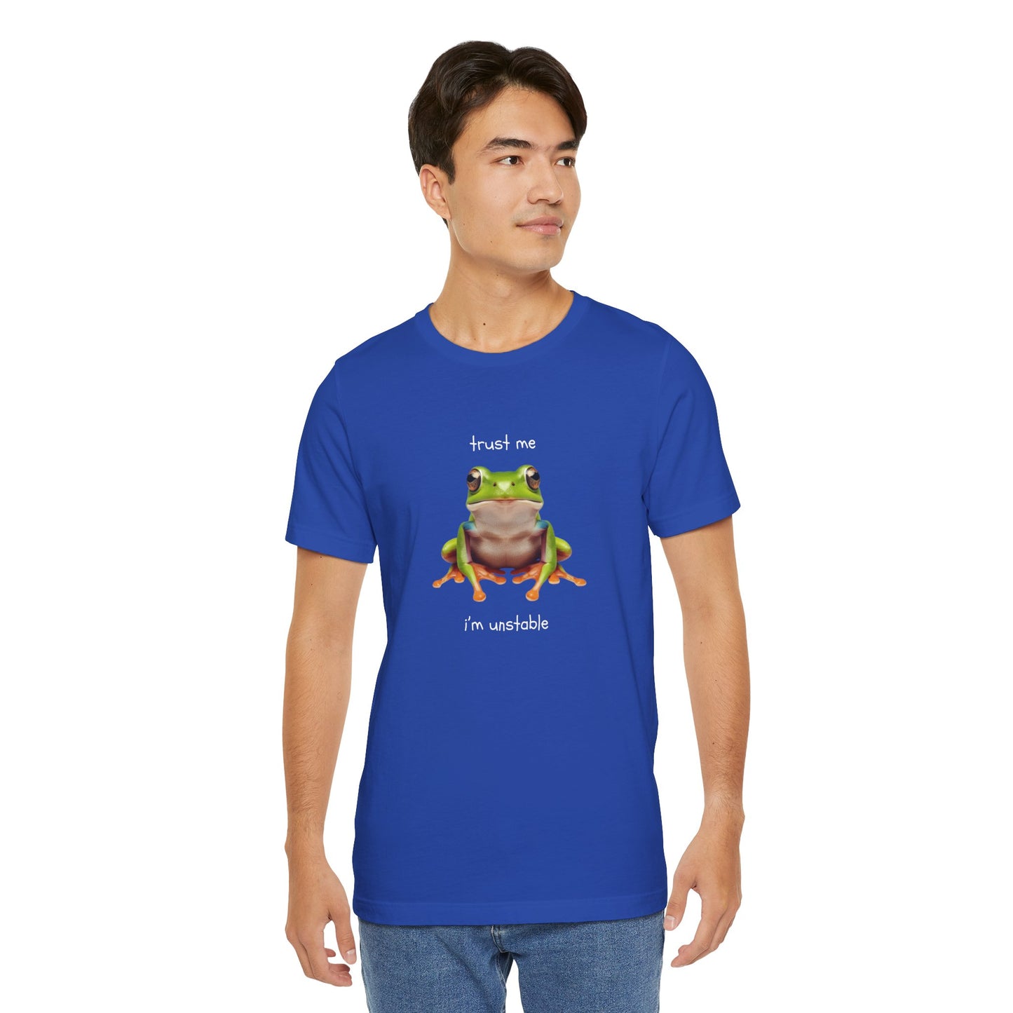 Trust Me, I'm Unstable Tree Frog - T-Shirt | Pets and Animals | Roly Poly Print
