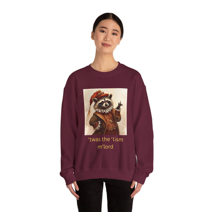 'twas the 'tism, m'Lord Medieval Raccoon - Sweatshirt | Overstimulated Humor | Roly Poly Print