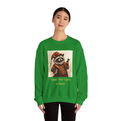'twas the 'tism, m'Lord Medieval Raccoon - Sweatshirt | Overstimulated Humor | Roly Poly Print