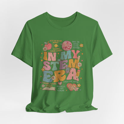 In My STEM Era - Teacher T-Shirt | STEM | Roly Poly Print