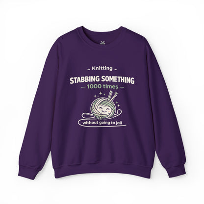 Knitting Stabbing Something 1000 Times Without Going to Jail - Knitting Sweatshirt | Funny and Sarcastic | Roly Poly Print