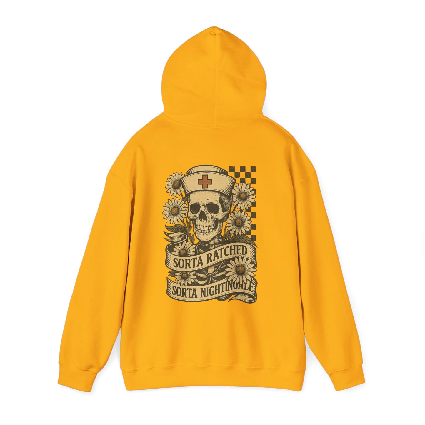 Sorta Ratched Sorta Nightingale with Daisies - Hoodie | Nurses and Healthcare | Roly Poly Print