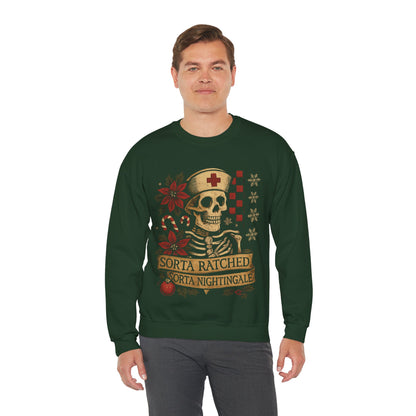 Sorta Ratched Sorta Nightingale Nurse- Christmas Sweatshirt | Holiday | Roly Poly Print