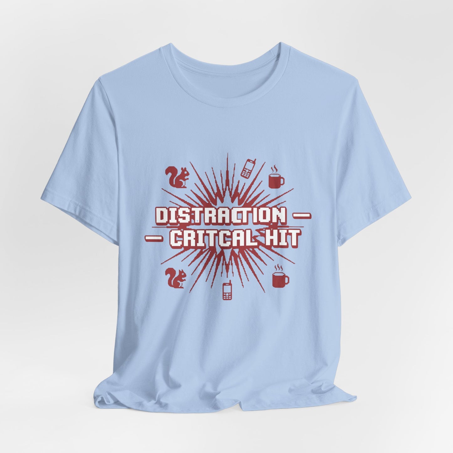 Distraction Critical Hit | T-Shirt