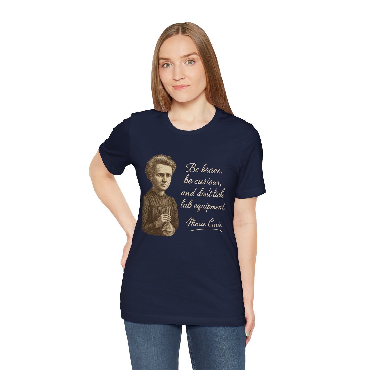 Don't Lick the Lab Equipment Madam Curie - Quote T-Shirt | Nursing and Healthcare | Roly Poly Print