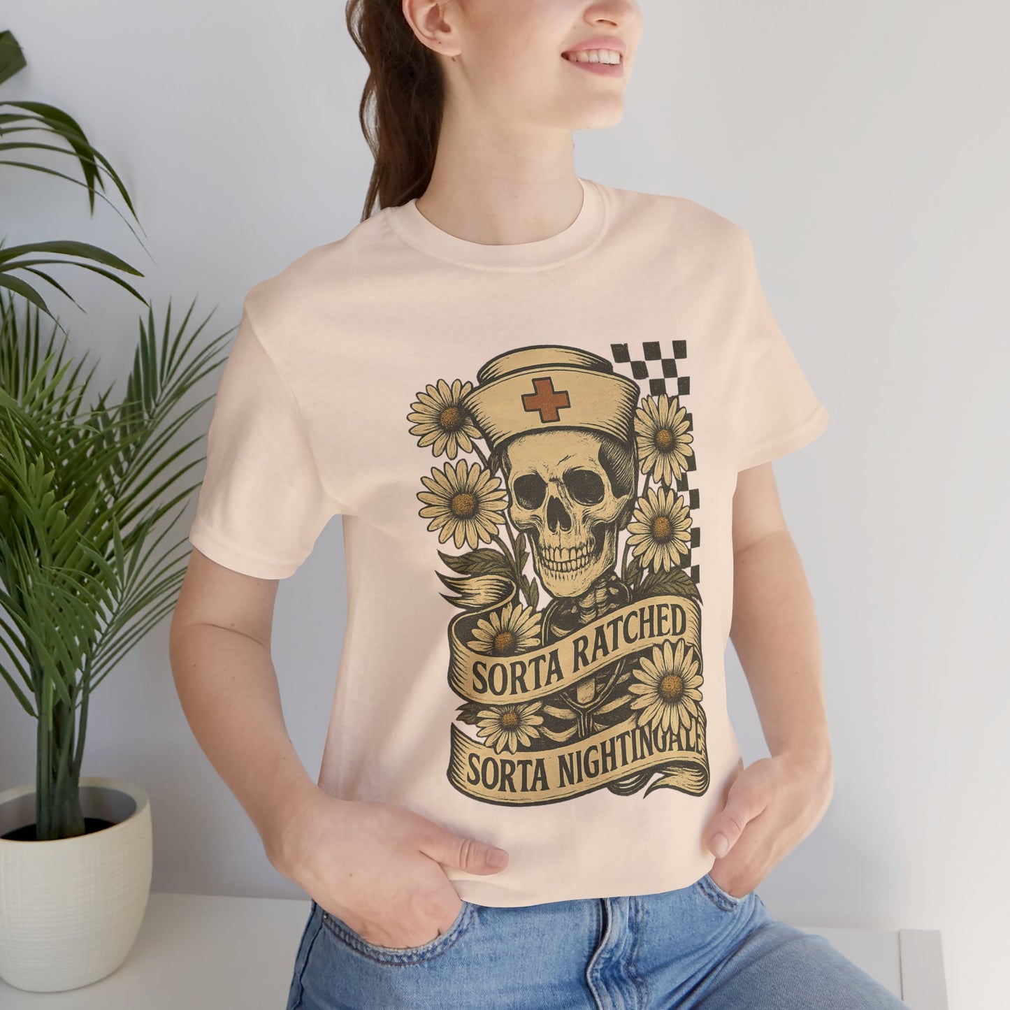 Sorta Ratched Sorta Nightingale with Daisies - T-Shirt | Nurses and Healthcare | Roly Poly Print