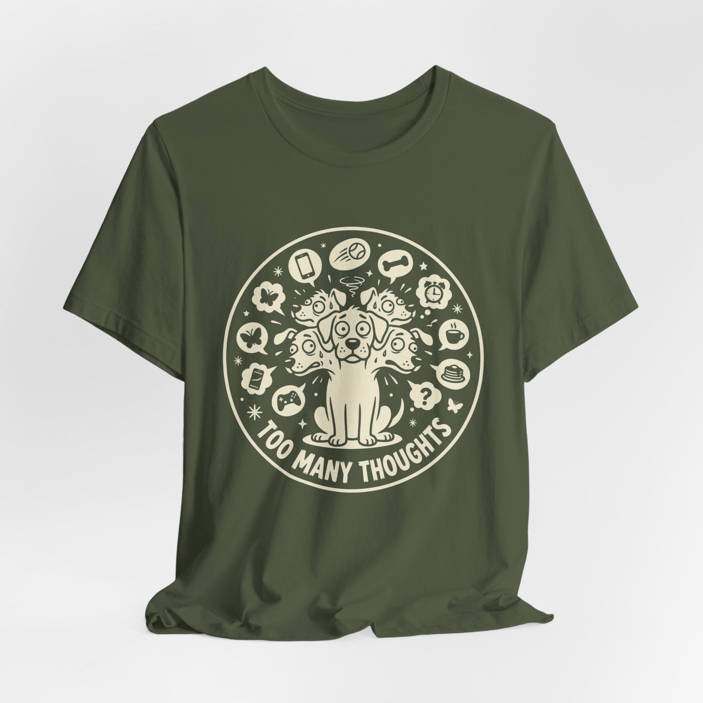 Too Many Thoughts | T-Shirt